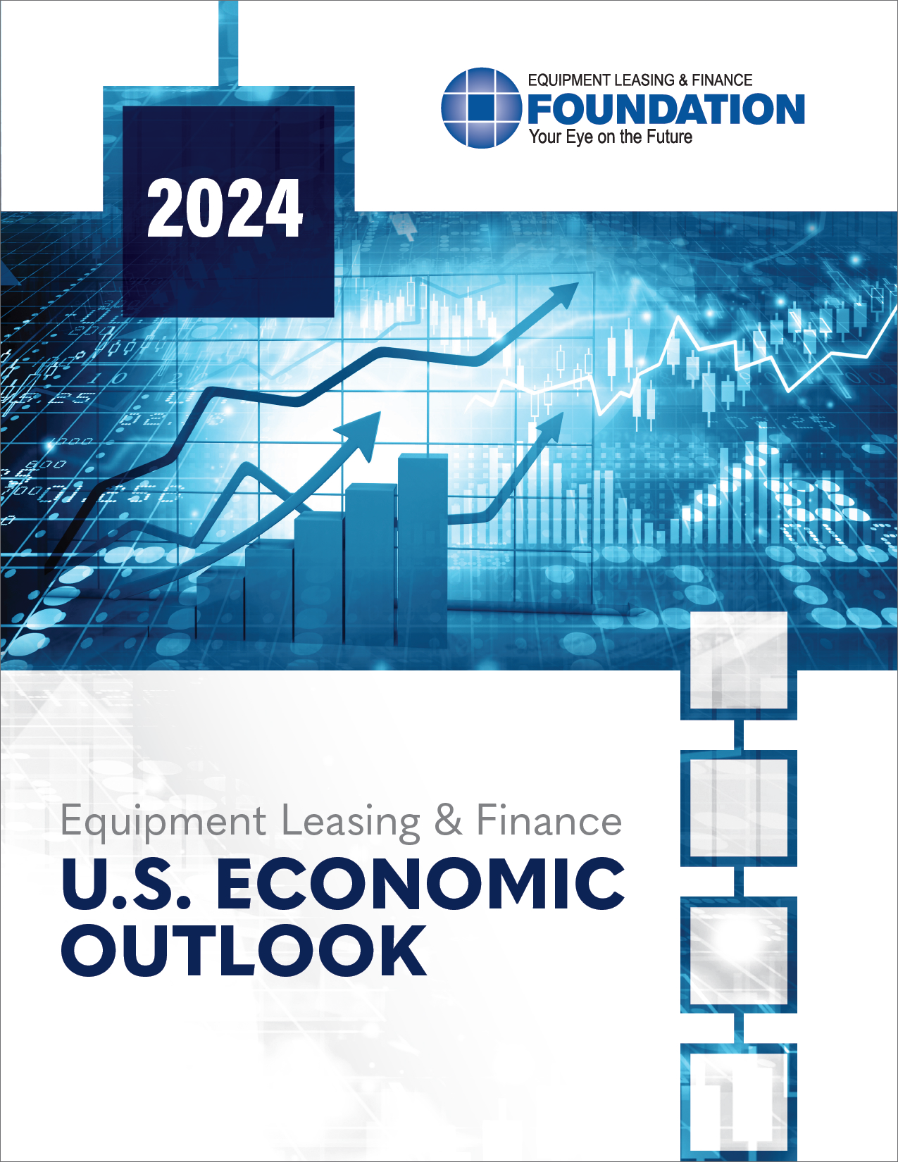 Equipment Leasing & Finance Foundation's quarterly Economic Outlook Report